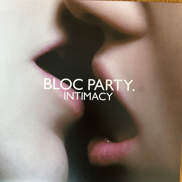 Intimacy by Bloc Party