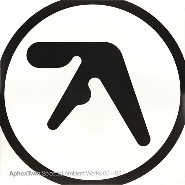 Selected Ambient Works 85-92 by Aphex Twin